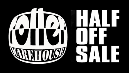 Roller Warehouse 50% Off Sale