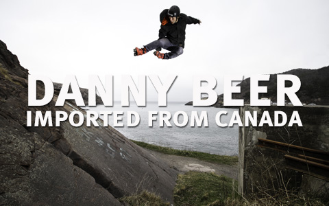 Danny Beer: Imported From Canada