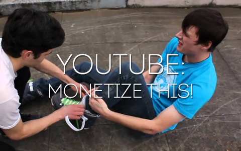 YouTube: Monetize this!