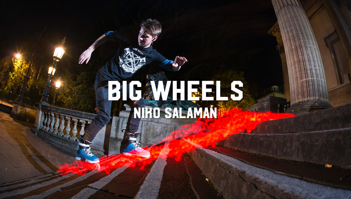 Big Wheels: Niko Salaman
