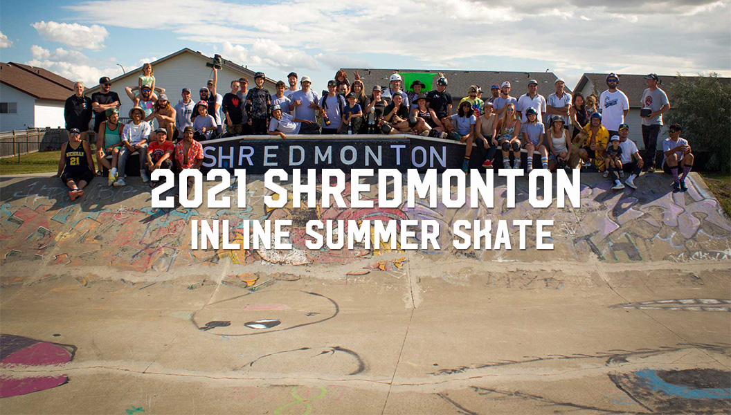 2021 Shredmonton Inline Summer Skate: A Tale of Two Skaters