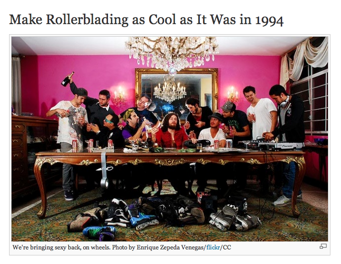 WIRED: Make Rollerblading as Cool as It Was in 1994