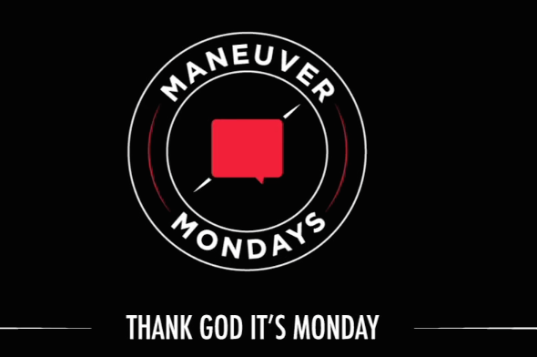 “Maneuver Mondays” by Austin Paz