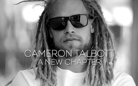 Cameron Talbott: A New Chapter
