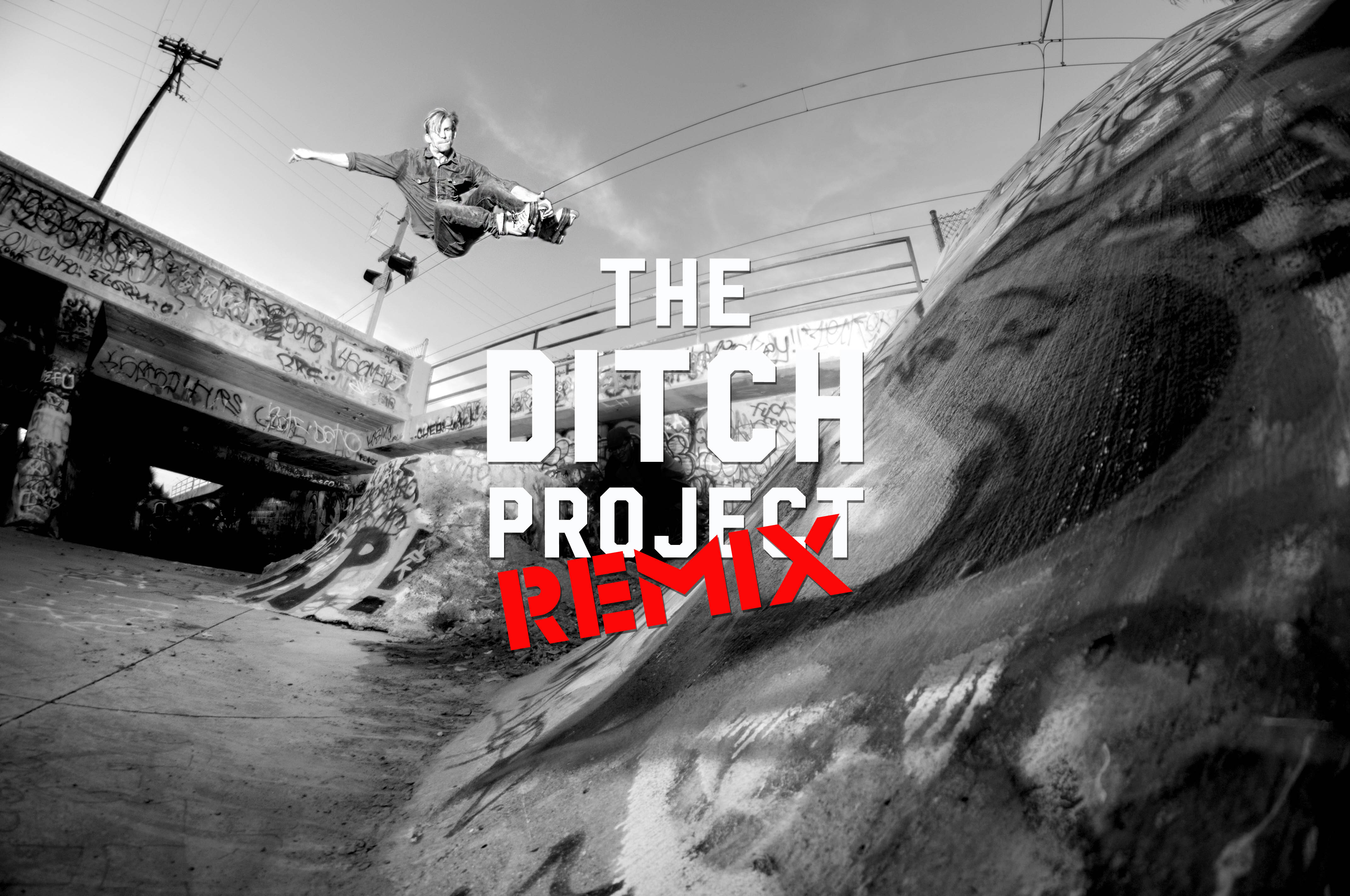 The Ditch Project [REMIX]