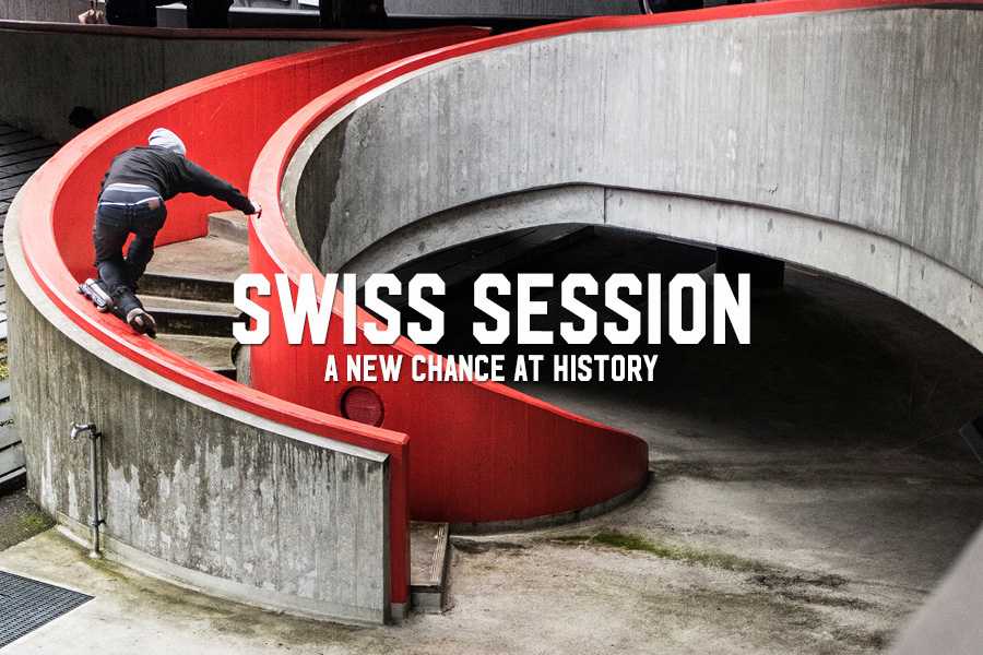 Swiss Session: A New Chance at History