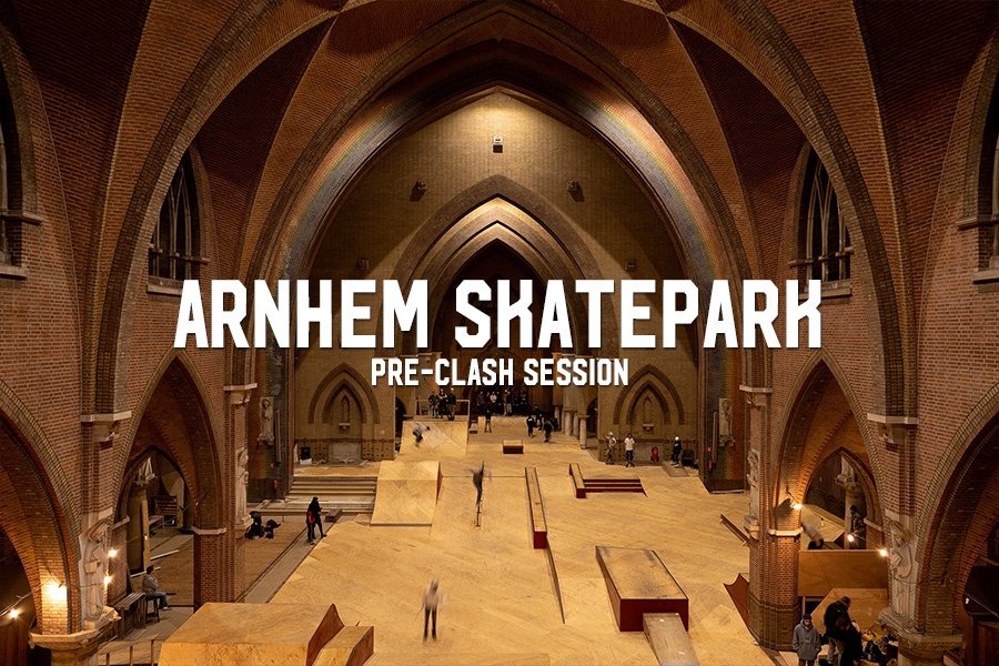 Arnhem Skatepark Pre-Clash Session