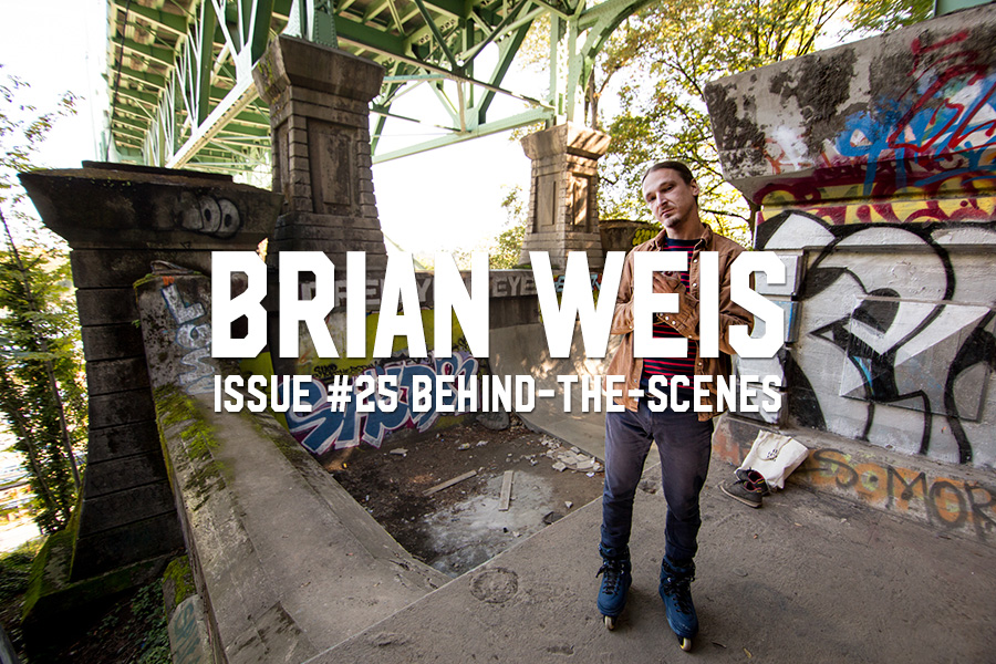 Brian Weis: Issue #25 Behind-The-Scenes
