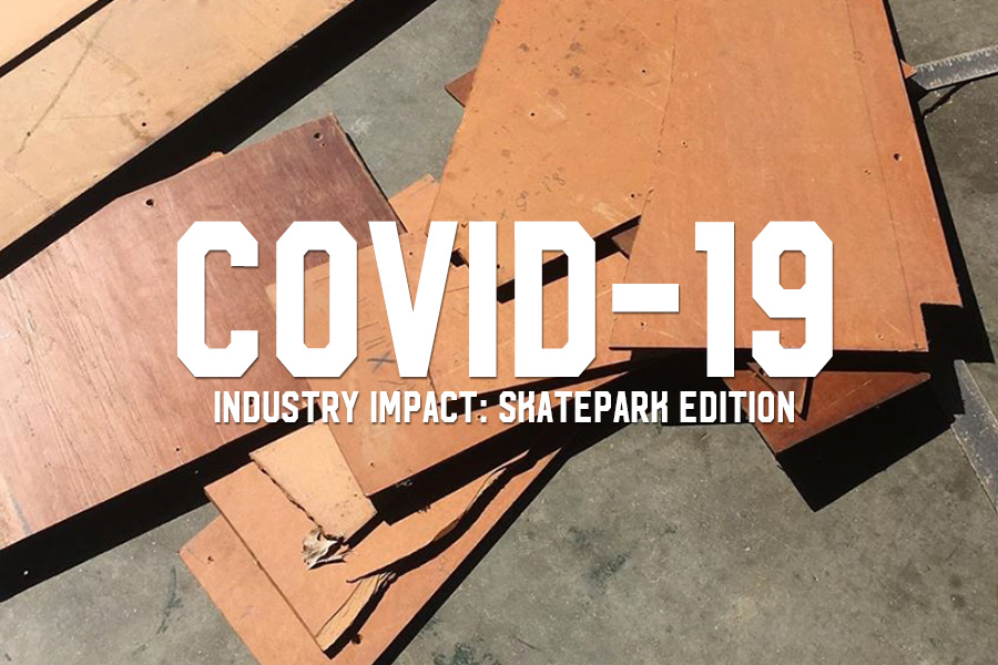 Covid-19 Industry Impact: Skatepark Edition