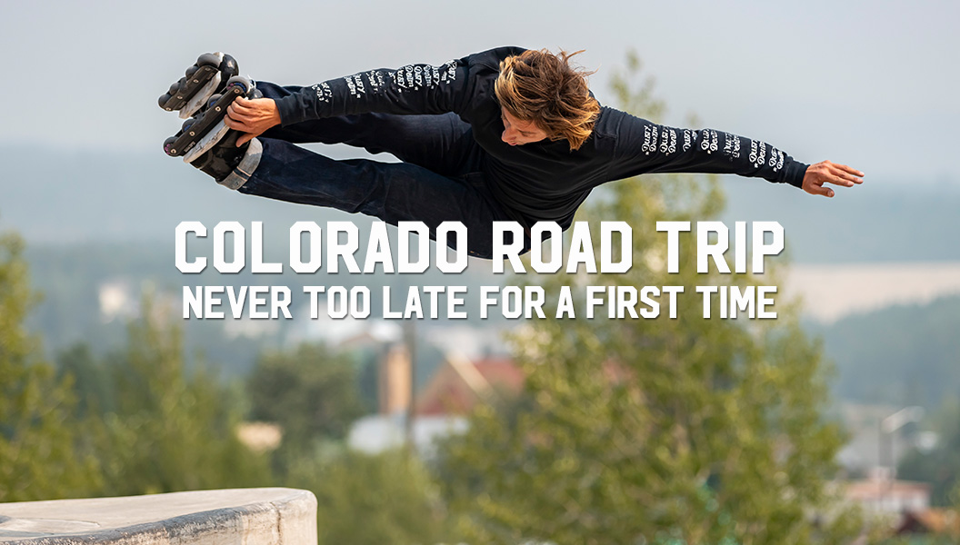 Colorado Road Trip: Never Too Late For A First Time