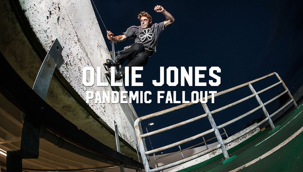 Ollie Jones: Pandemic Fallout