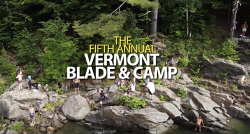 5th Annual Vermont Blade & Camp by ButterTV